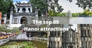 The top 09 Hanoi attractions you should not miss - Handspan Travel Indochina